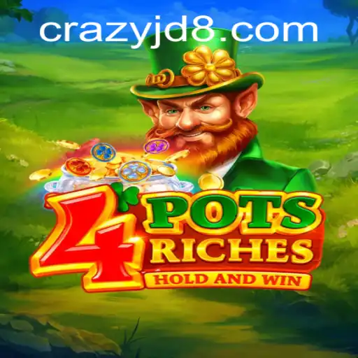 Exploring the Exciting World of 4potsriches and the Unique CRAZY JD Feature