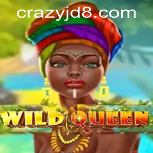 Unveiling WildQueen: A Captivating Adventure with a Twist of CRAZY JD